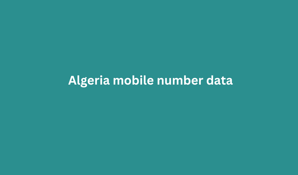 Algeria whatsapp mobile number data