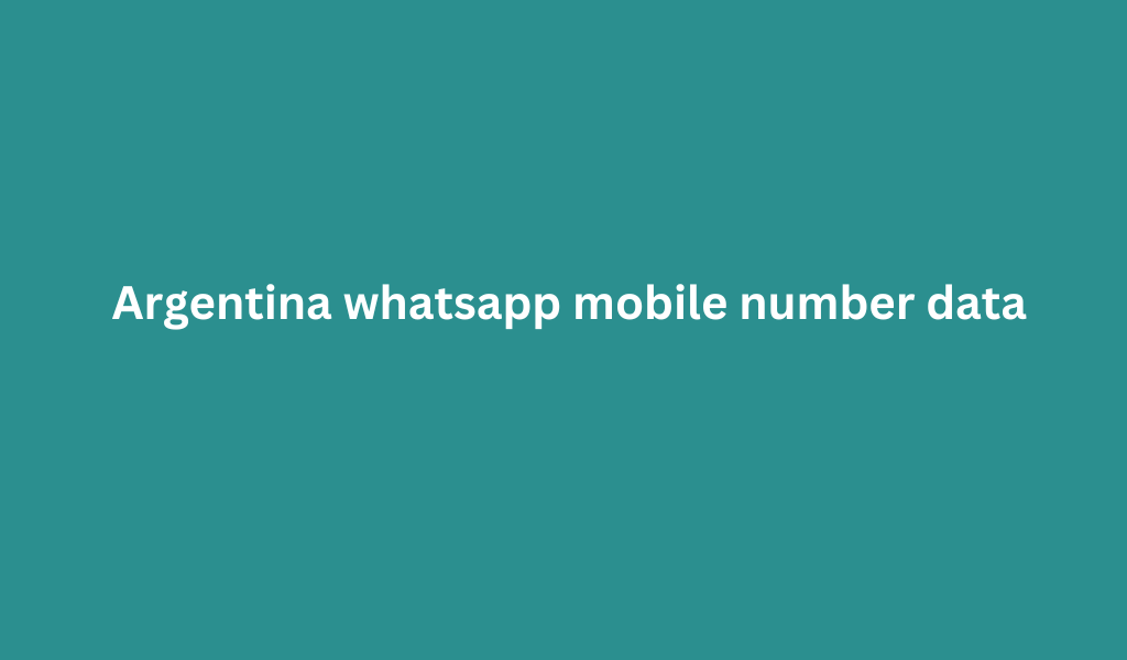 Argentina whatsapp mobile number data