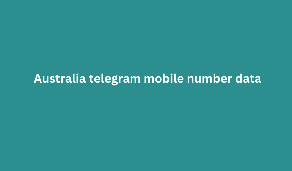 Australia telegram mobile number data