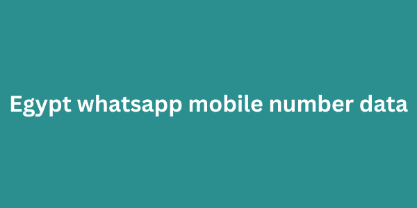 Egypt whatsapp mobile number data