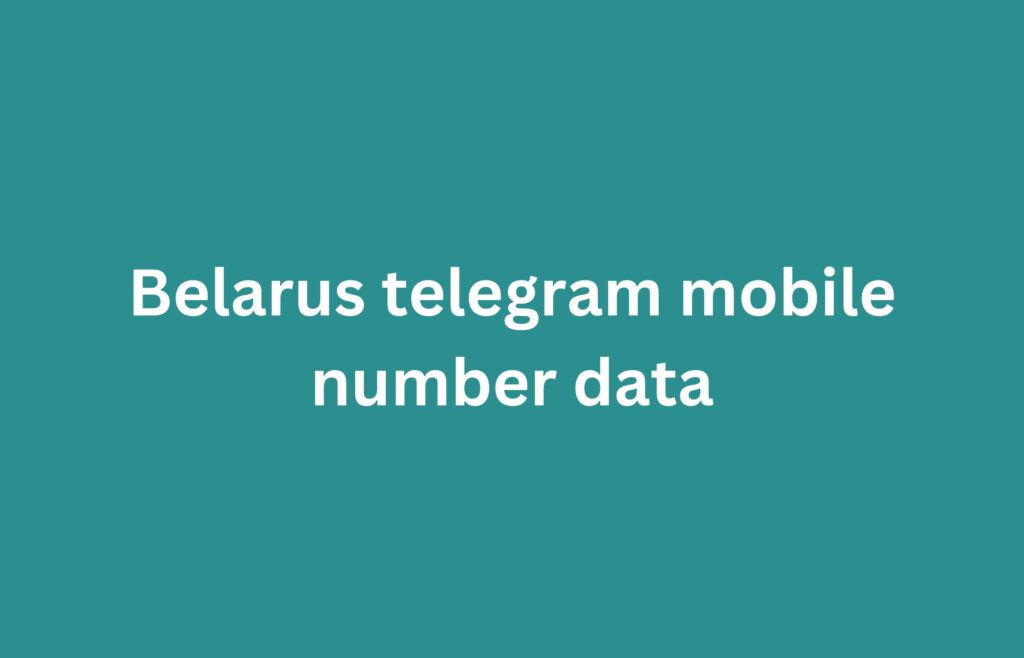 Belarus telegram mobile number data