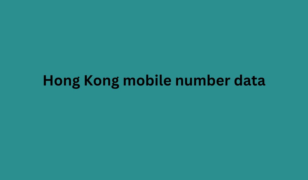 Hong Kong mobile number data