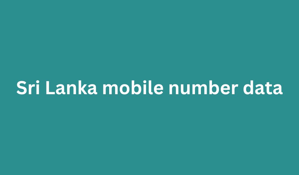 Sri Lanka mobile number data