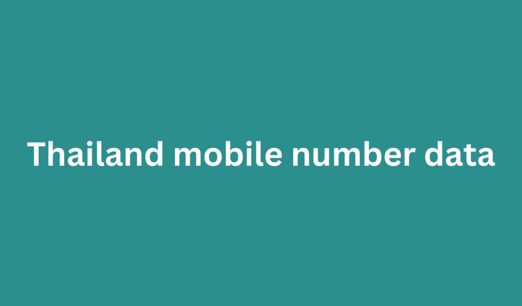 Thailand mobile number data